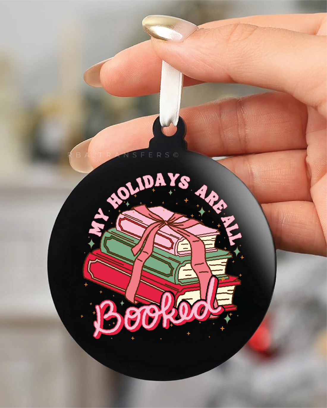 My Holidays Are All Booked Acrylic Ornament