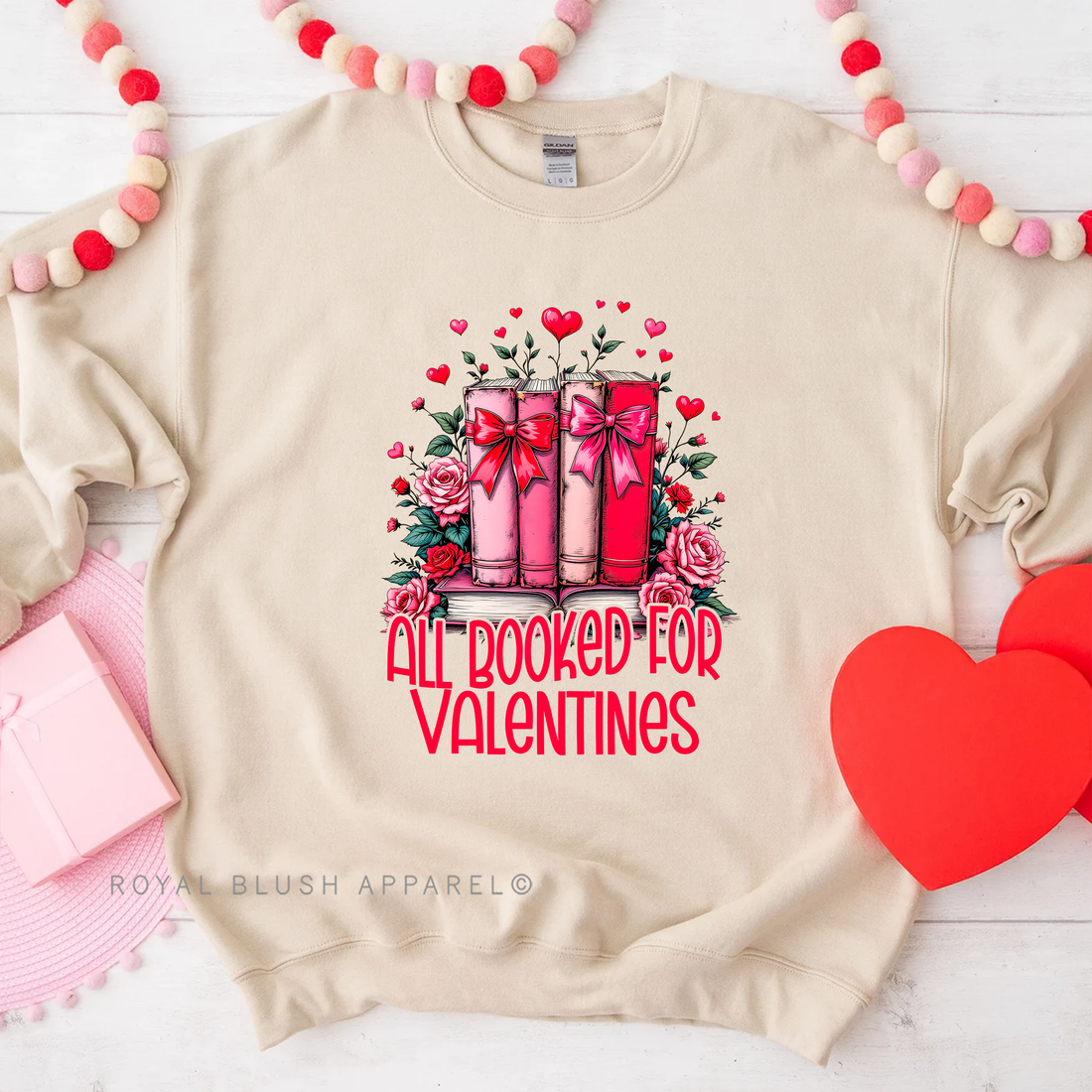 All Booked For Valentines Sweatshirt