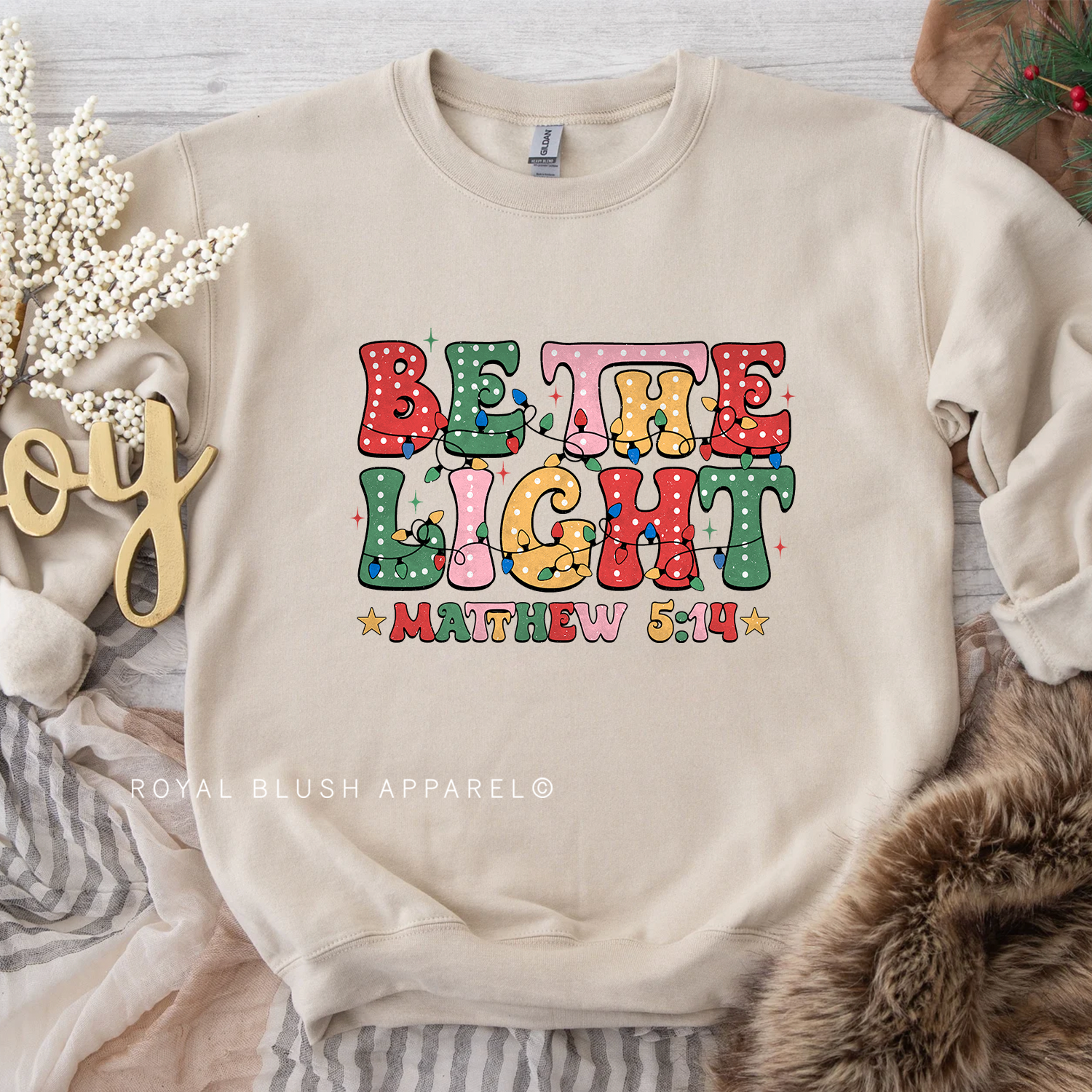 Be The Light Sweatshirt