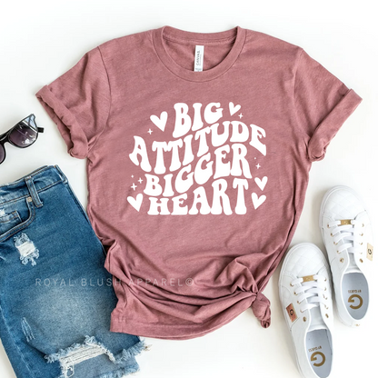 Big Attitude Bigger Heart Relaxed Unisex T-shirt